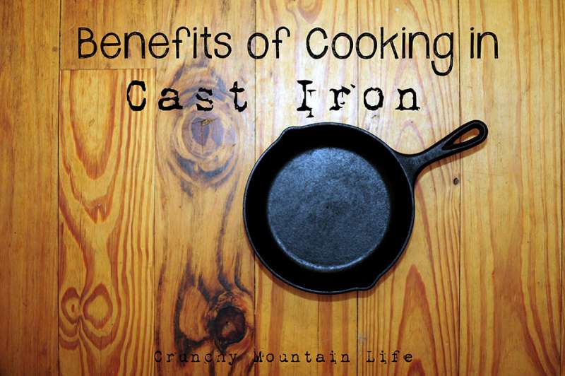 Benefits of Cooking in Cast Iron